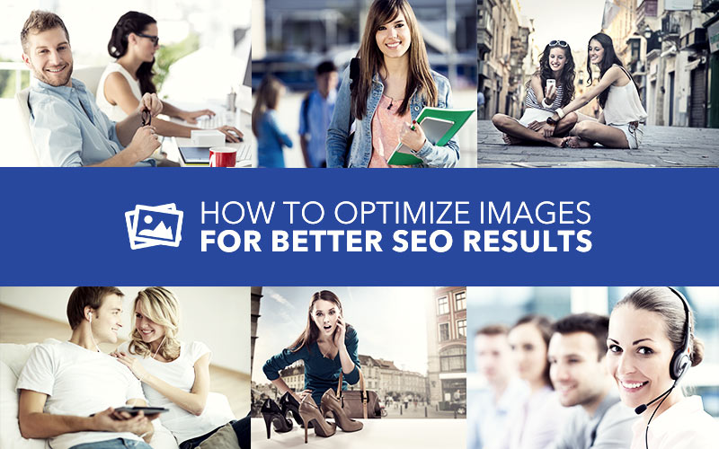 How To Optimize Images for Better SEO Results