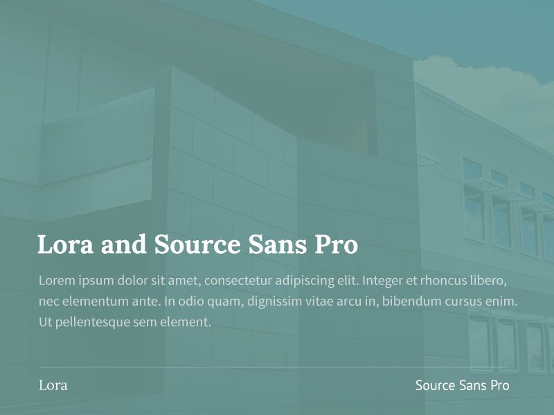 Lora and Source Sans Pro