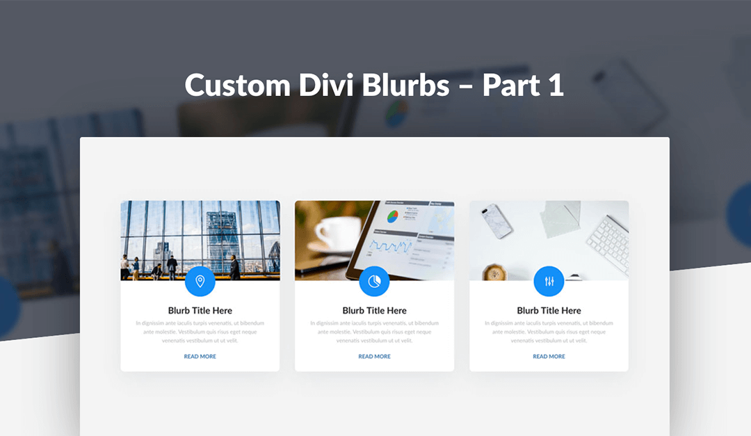 Custom Divi Blurbs – Part 1