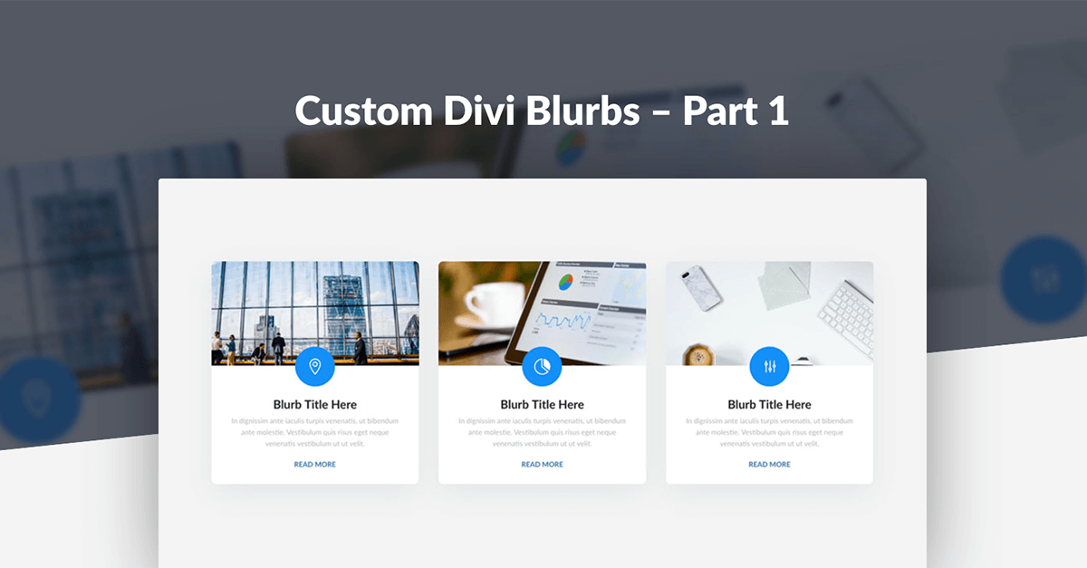 Custom Divi Blurbs – Part 1