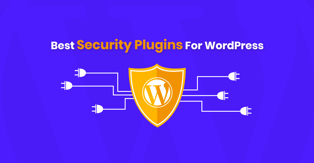 Best Security Plugins for WordPress