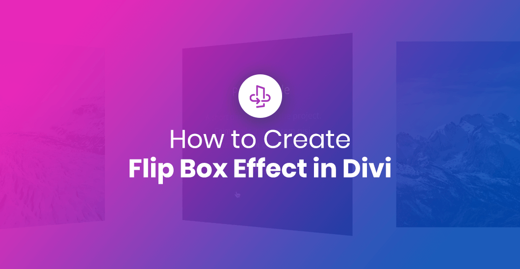 How to create Flip Box Effect in Divi B3 Multimedia Solutions