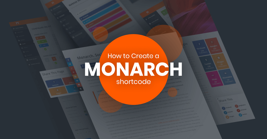 How To Create A Monarch Shortcode