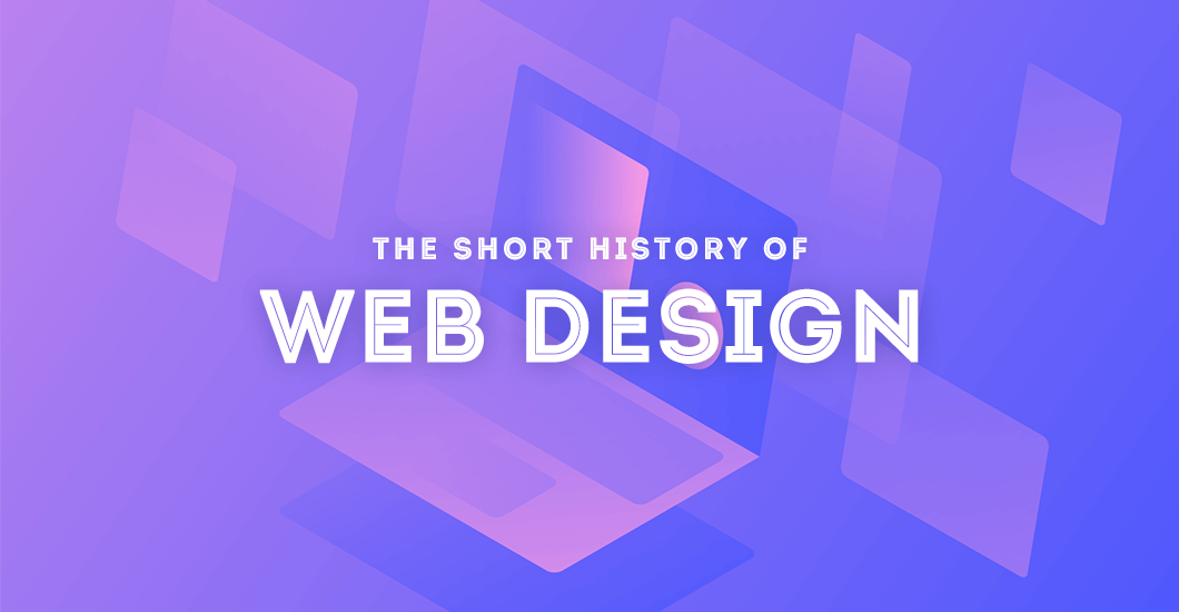 The History of Web Design