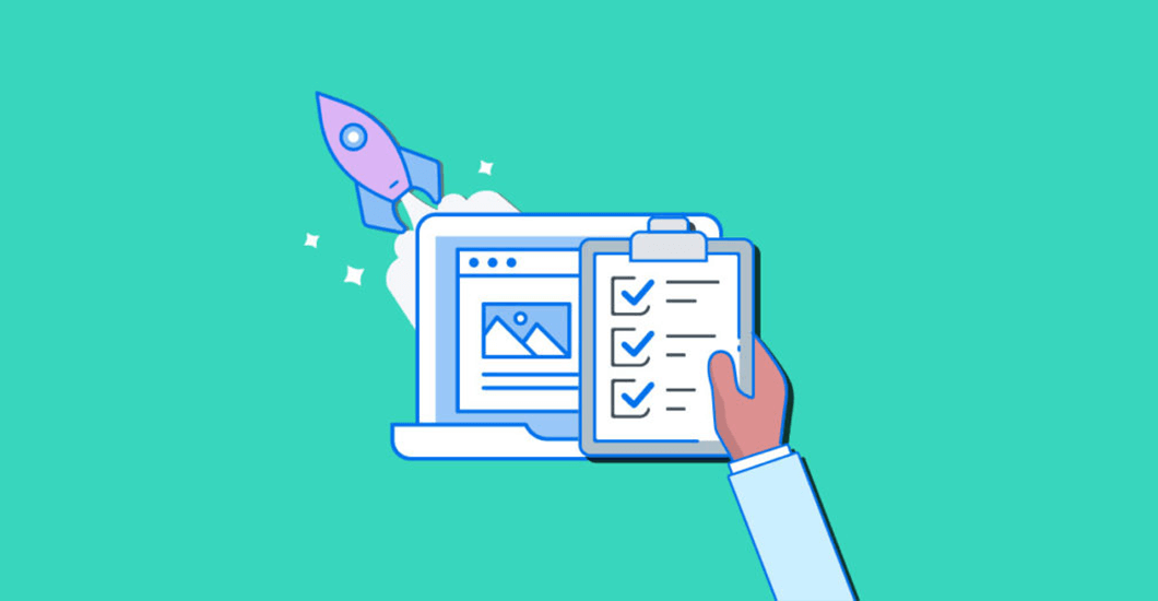 The Website Launch Checklist: 15 Things You Need to Review Before Going Live