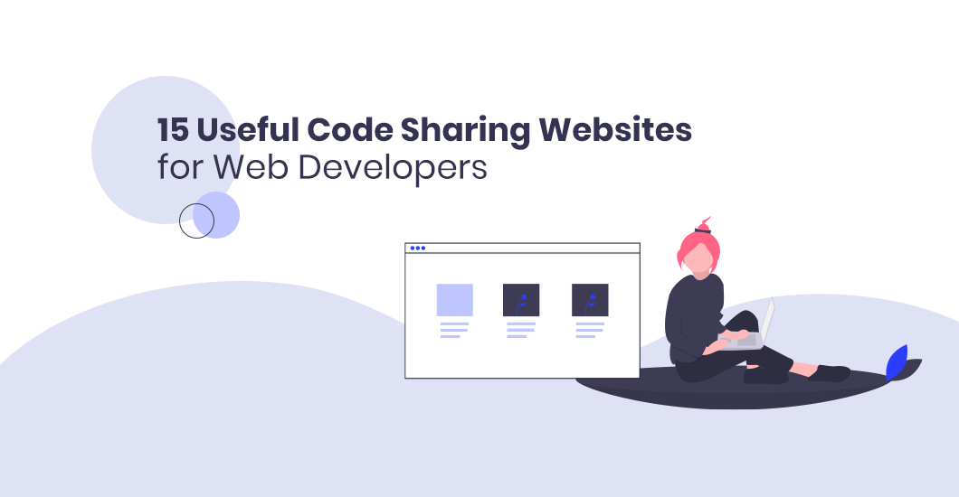 15 Useful Code Sharing Websites for Web Developers