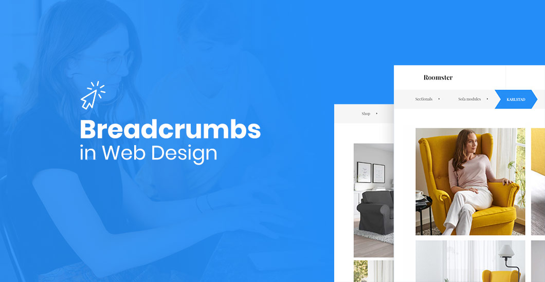 How to Use Breadcrumbs in Web Design To Improve Navigation